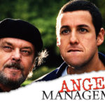 For Your Consideration: Anger Management